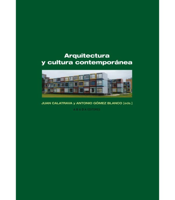 Arquitectura y cultura contemporánea
