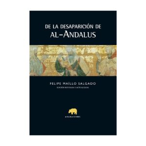 De la desaparición de al-Andalus