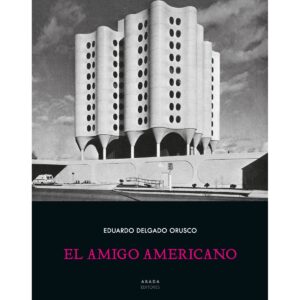 El amigo americano