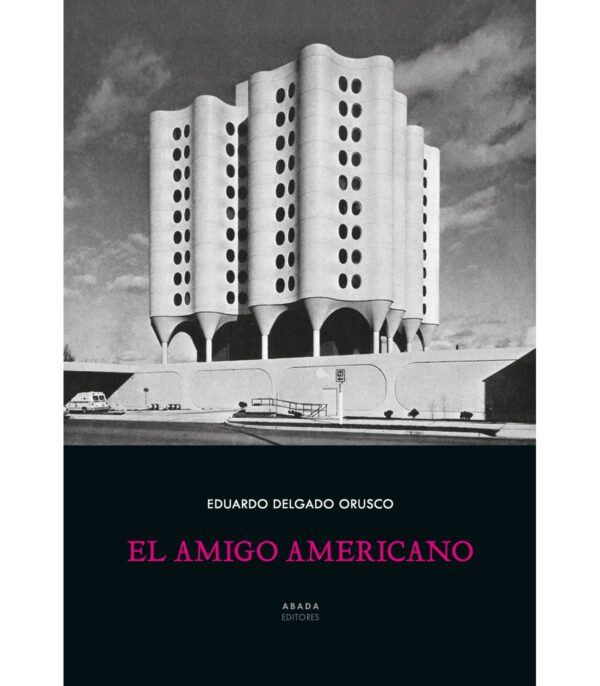 El amigo americano