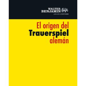 El origen del Trauerspiel alemán