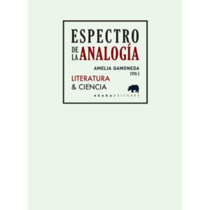 Espectro de la analogía Literatura & ciencia