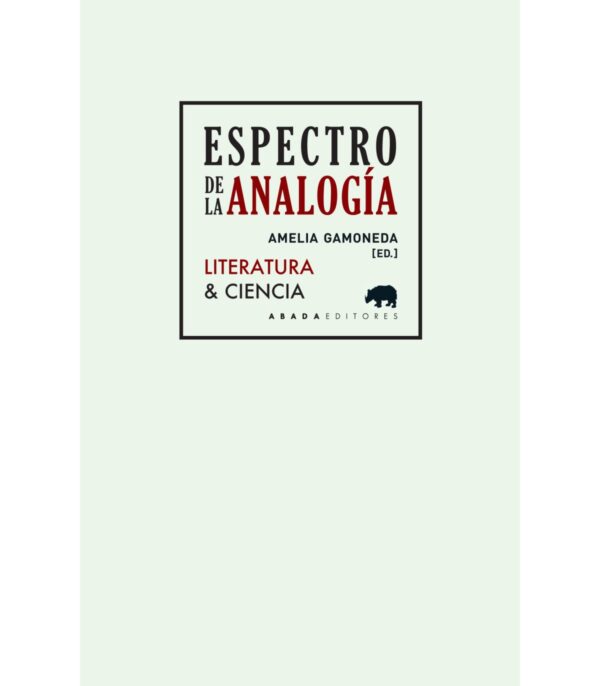Espectro de la analogía Literatura & ciencia