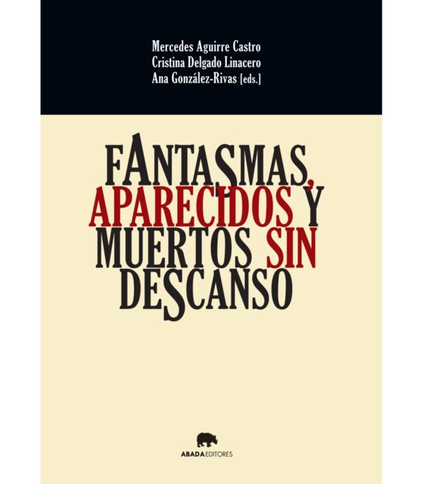 Fantasmas, aparecidos y muertos sin descanso