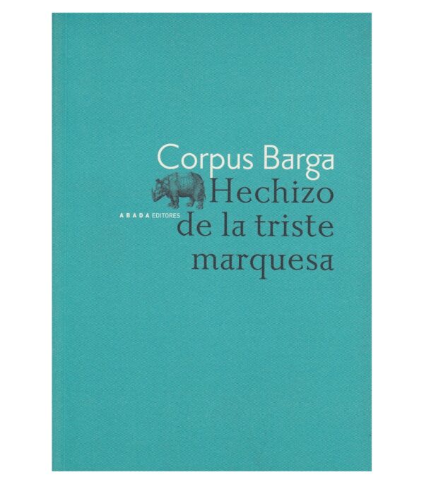 Hechizo de la triste marquesa