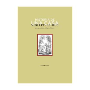 Historia de una casa