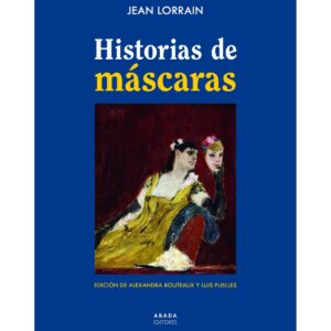 Historias de máscaras