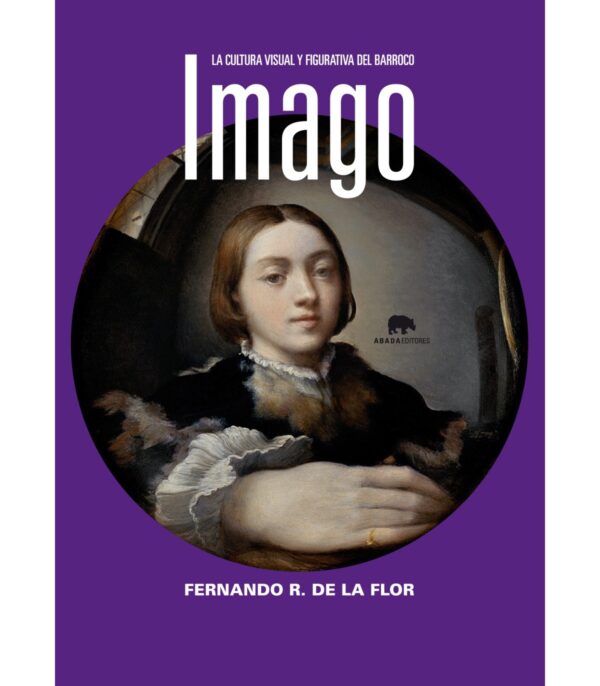 Imago. La cultura visual y figurativa del Barroco