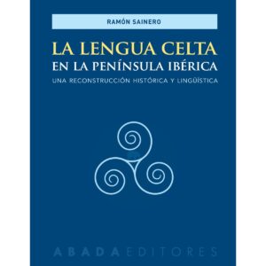 La lengua celta en la Península Ibérica