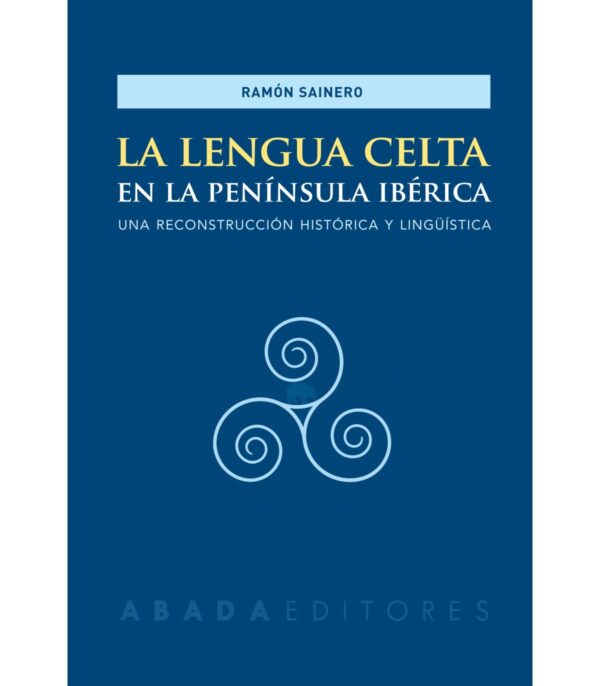 La lengua celta en la Península Ibérica