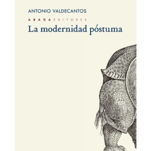 La modernidad póstuma