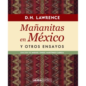 Mañanitas en México y otros ensayos