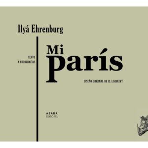 Mi París. Texto y fotografías