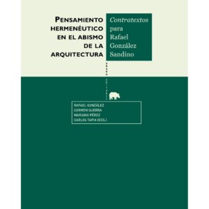 Pensamiento hermenéutico en el abismo de la arquitectura.