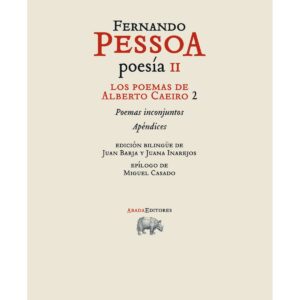 Poesía II Los poemas de Alberto Caeiro 2