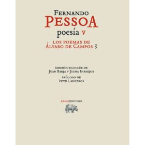 Poesía V. Los poemas de Álvaro de Campos 3