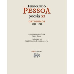 Poesía XI. Ortónimos (1918-1923)