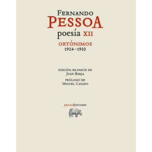 Poesía XII. Ortónimos (1924-1930)