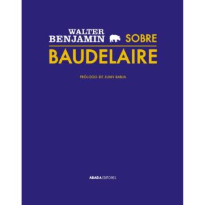 Sobre Baudelaire